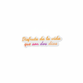 Disfruta Sticker