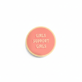 Girls Support Girls - White Background